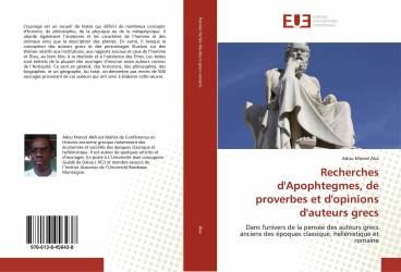 Recherches d'Apophtegmes, de proverbes et d'opinions d'auteurs grecs