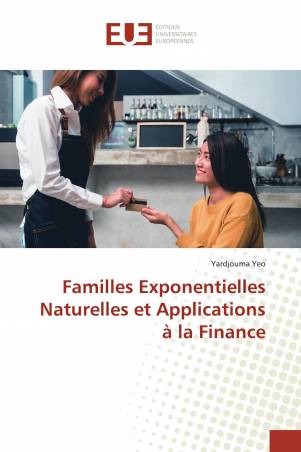 Familles Exponentielles Naturelles et Applications à la Finance