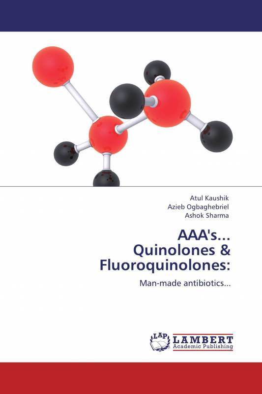 AAA's... Quinolones & Fluoroquinolones: