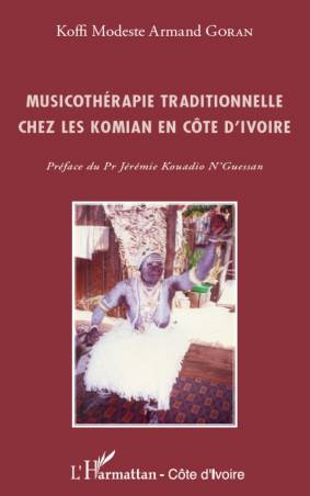 Musicothérapie traditionnelle chez les Komian en Côte d&#039;Ivoire