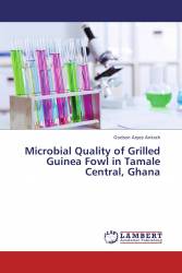 Microbial Quality of Grilled Guinea Fowl in Tamale Central, Ghana