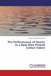 The Performance of Seams in a Real Wax Printed Cotton Fabric