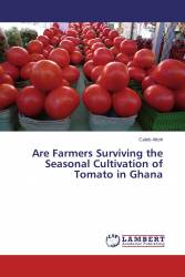 Are Farmers Surviving the Seasonal Cultivation of Tomato in Ghana