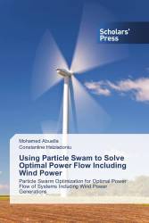 Using Particle Swam to Solve Optimal Power Flow Including Wind Power