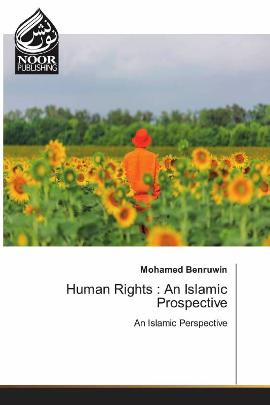 Human Rights : An Islamic Prospective