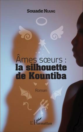 Ames soeurs : la silhouette de Kountiba