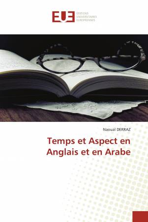 Temps et Aspect en Anglais et en Arabe