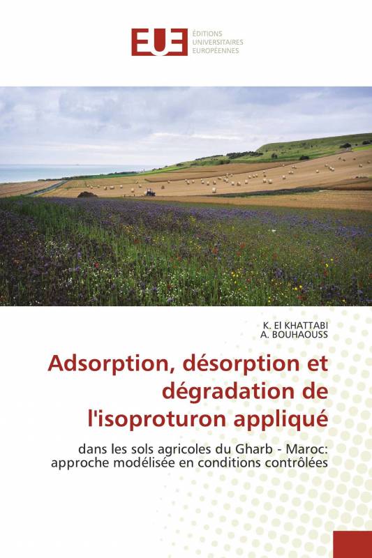 Adsorption, désorption et dégradation de l'isoproturon appliqué