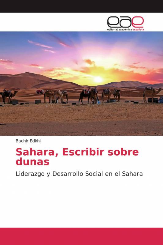 Sahara, Escribir sobre dunas