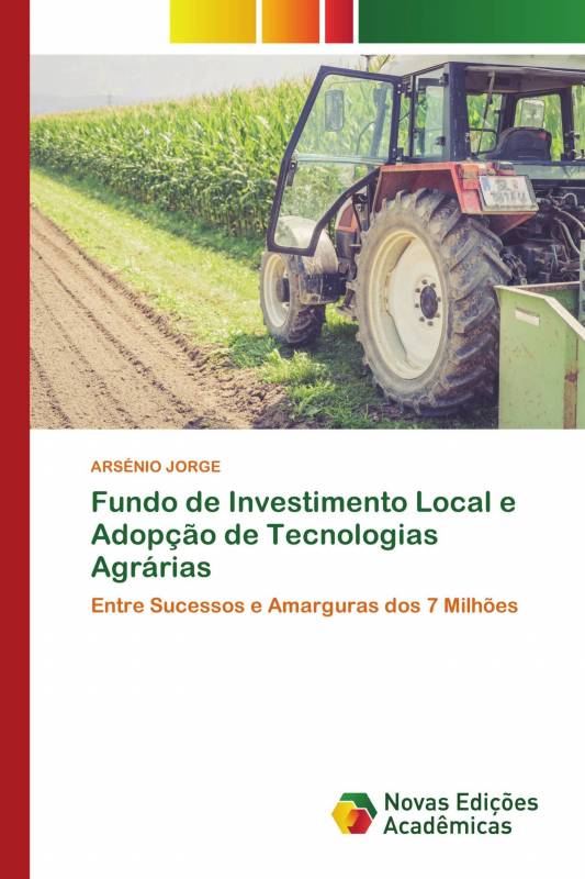Fundo de Investimento Local e Adopção de Tecnologias Agrárias