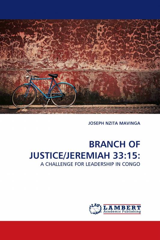 BRANCH OF JUSTICE/JEREMIAH 33:15: