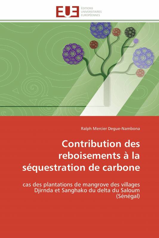 Contribution des reboisements à la séquestration de carbone