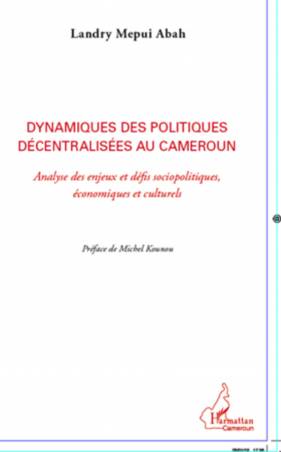 Dynamiques des politiques décentralisées au Cameroun