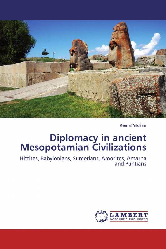 Diplomacy in ancient Mesopotamian Civilizations