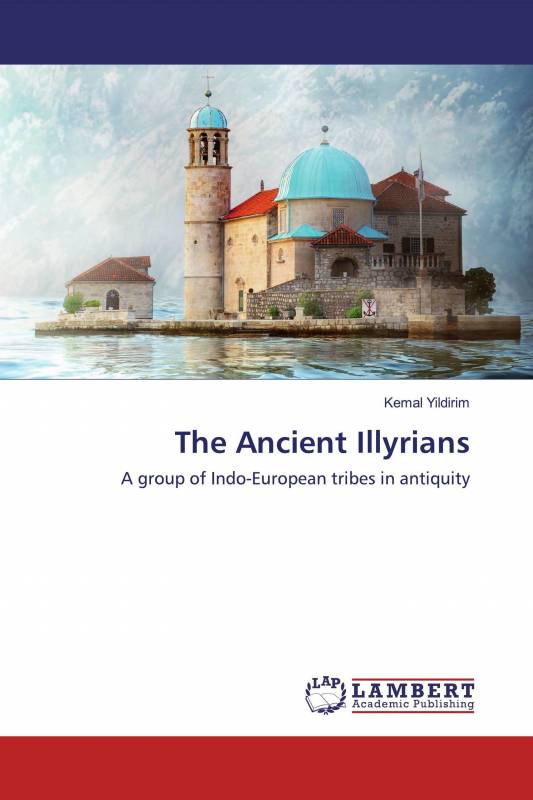 The Ancient Illyrians