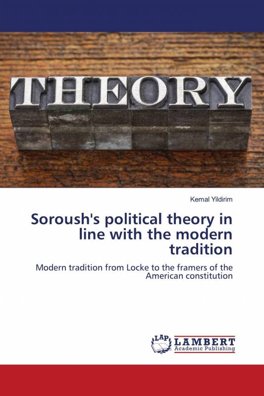 Soroush's political theory in line with the modern tradition