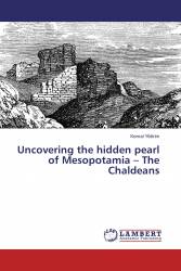 Uncovering the hidden pearl of Mesopotamia – The Chaldeans