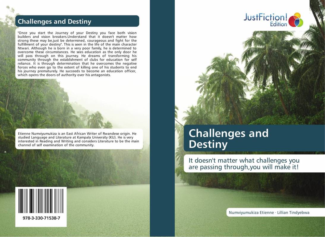 Challenges and Destiny