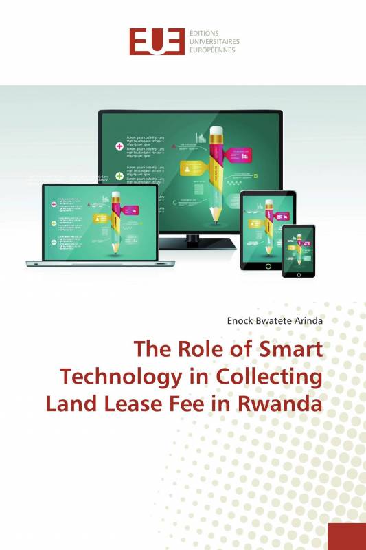 The Role of Smart Technology in Collecting Land Lease Fee in Rwanda