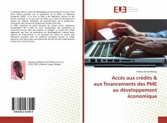 Accès aux crédits & aux financements des PME au développement économique
