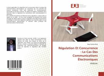 Régulation Et Concurrence : Le Cas Des Communications Électroniques