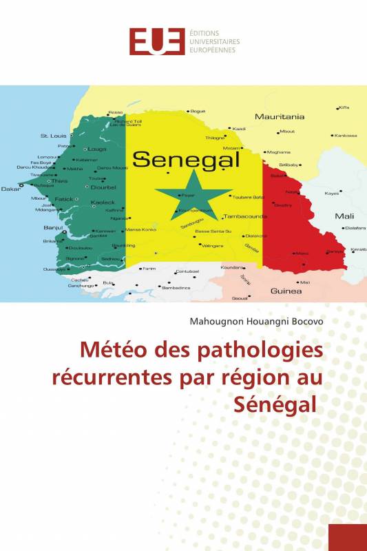 Météo des pathologies récurrentes par région au Sénégal