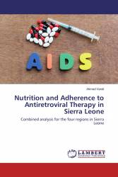 Nutrition and Adherence to Antiretroviral Therapy in Sierra Leone