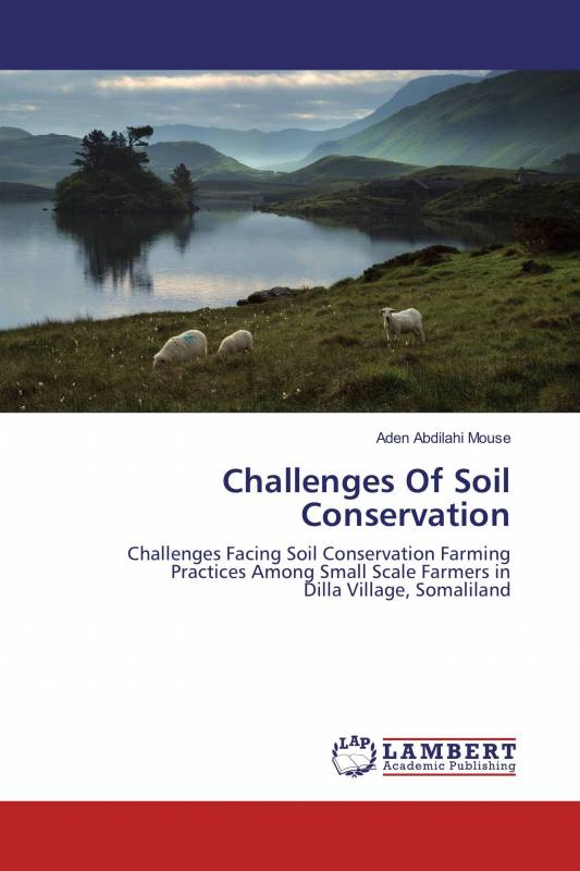 Challenges Of Soil Conservation