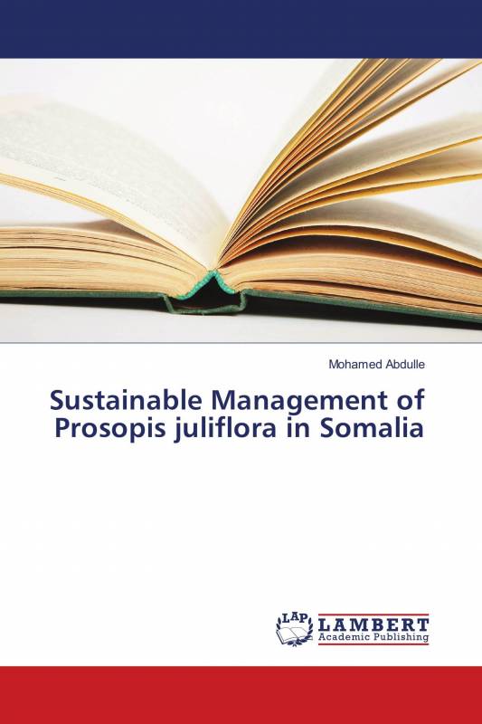 Sustainable Management of Prosopis juliflora in Somalia