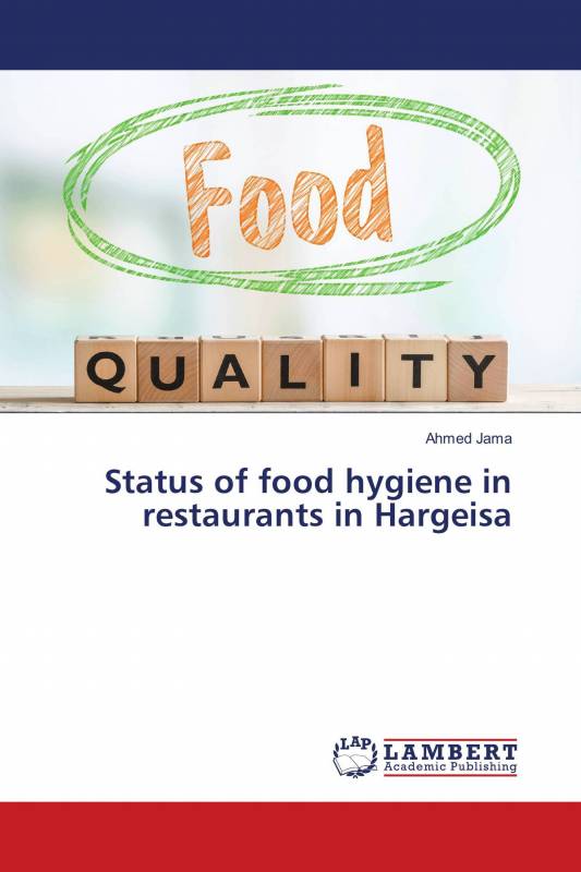 Status of food hygiene in restaurants in Hargeisa