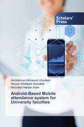 Android-Based Mobile attendance system for University faculties