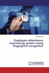 Employee attendance monitoring system using fingerprint recogniton