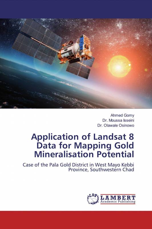 Application of Landsat 8 Data for Mapping Gold Mineralisation Potential