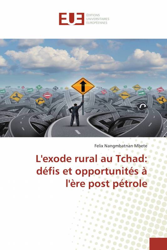 L'exode rural au Tchad: défis et opportunités à l'ère post pétrole