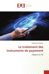 Le traitement des instruments de payement