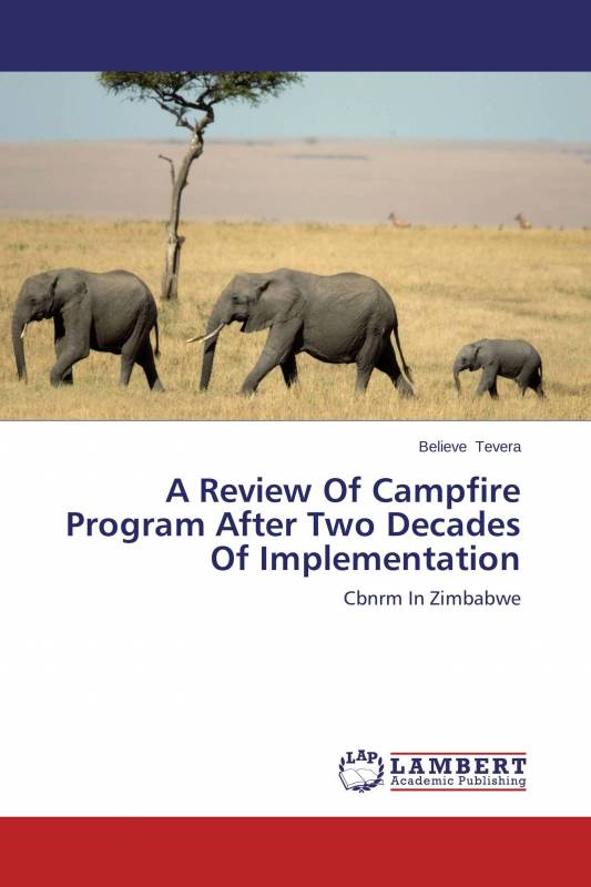 A Review Of Campfire Program After Two Decades Of Implementation