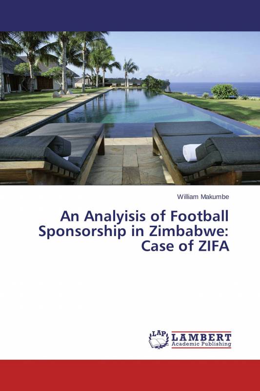 An Analyisis of Football Sponsorship in Zimbabwe: Case of ZIFA