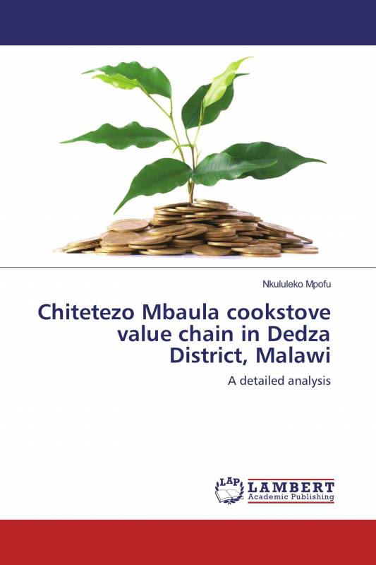 Chitetezo Mbaula cookstove value chain in Dedza District, Malawi