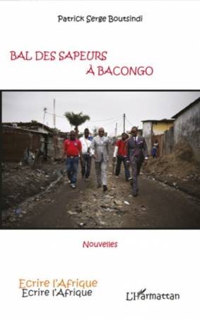 Bal des sapeurs à Bacongo de Patrick-Serge Boutsindi