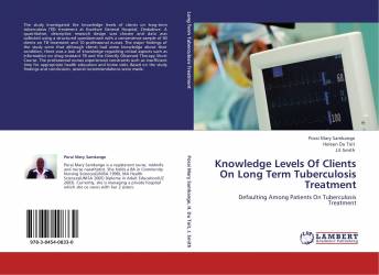 Knowledge Levels Of Clients On Long Term Tuberculosis Treatment