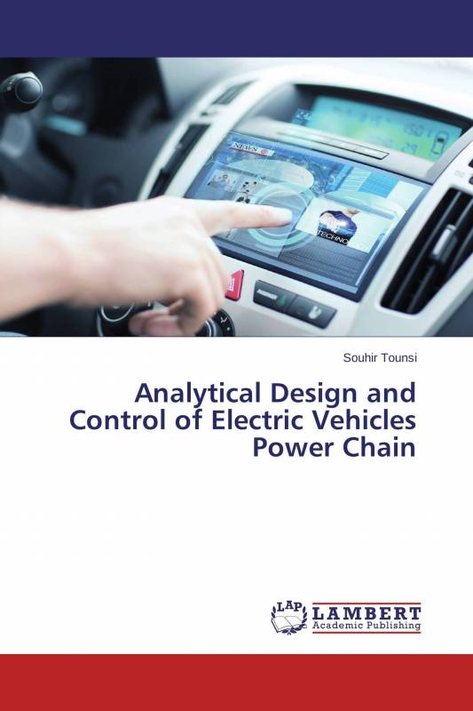 Analytical Design and Control of Electric Vehicles Power Chain