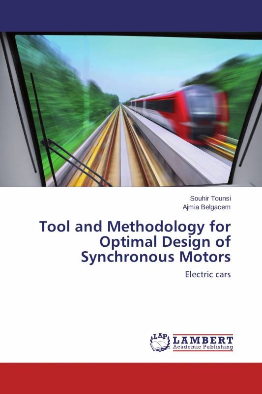 Tool and Methodology for Optimal Design of Synchronous Motors