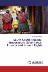 South-South Regional Integration: Governance, Poverty and Human Rights