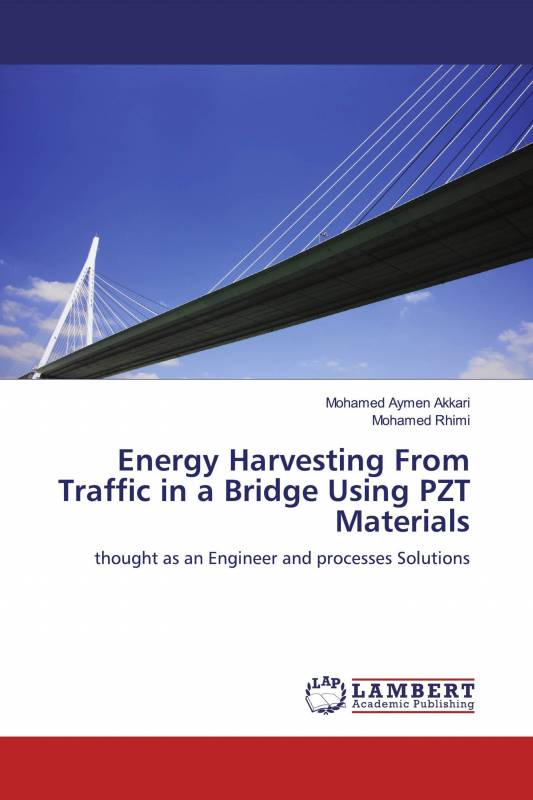 Energy Harvesting From Traffic in a Bridge Using PZT Materials