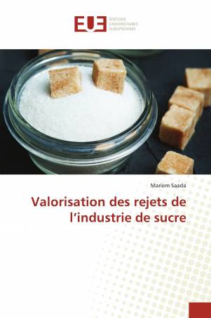 Valorisation des rejets de l’industrie de sucre