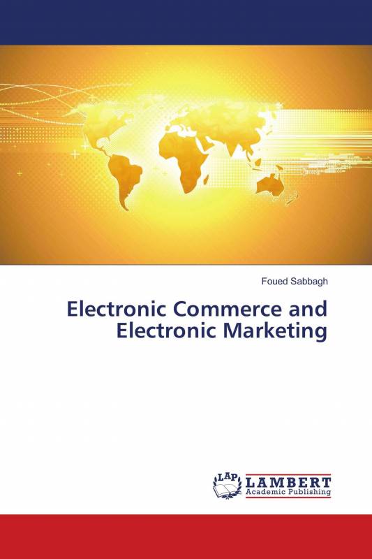 Electronic Commerce and Electronic Marketing