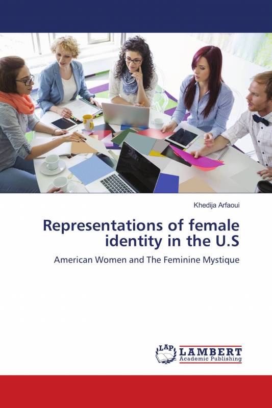Representations of female identity in the U.S