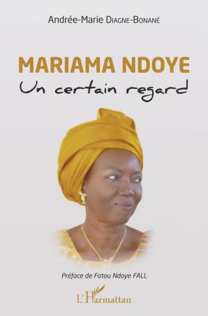 Mariama Ndoye. Un certain regard
