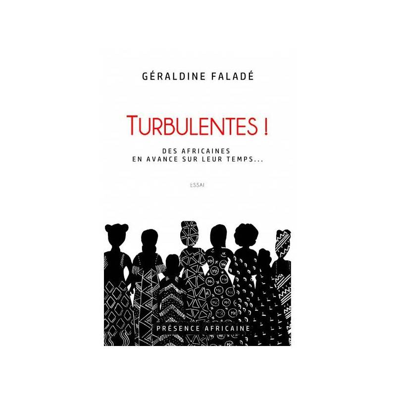 Turbulentes Géraldine Faladé
