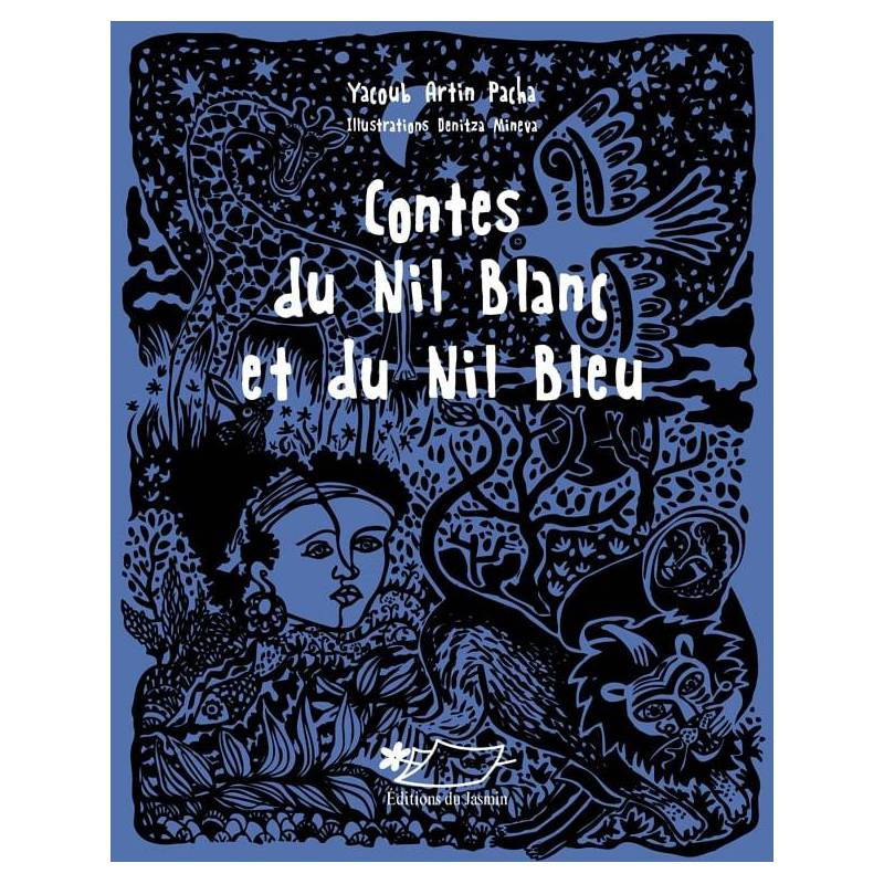 Contes du Nil Blanc et du Nil Bleu
